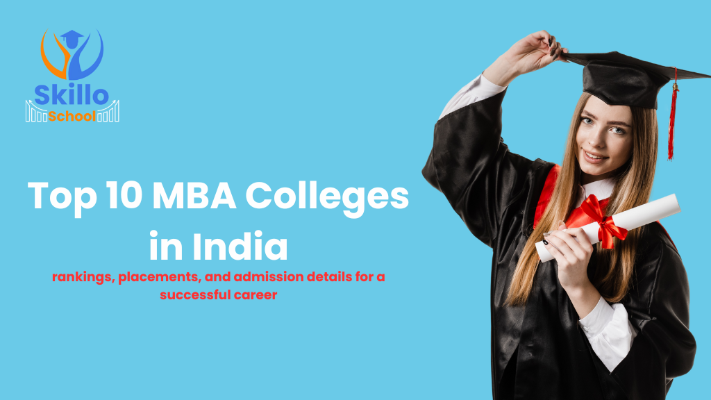 Top 10 MBA Colleges in India