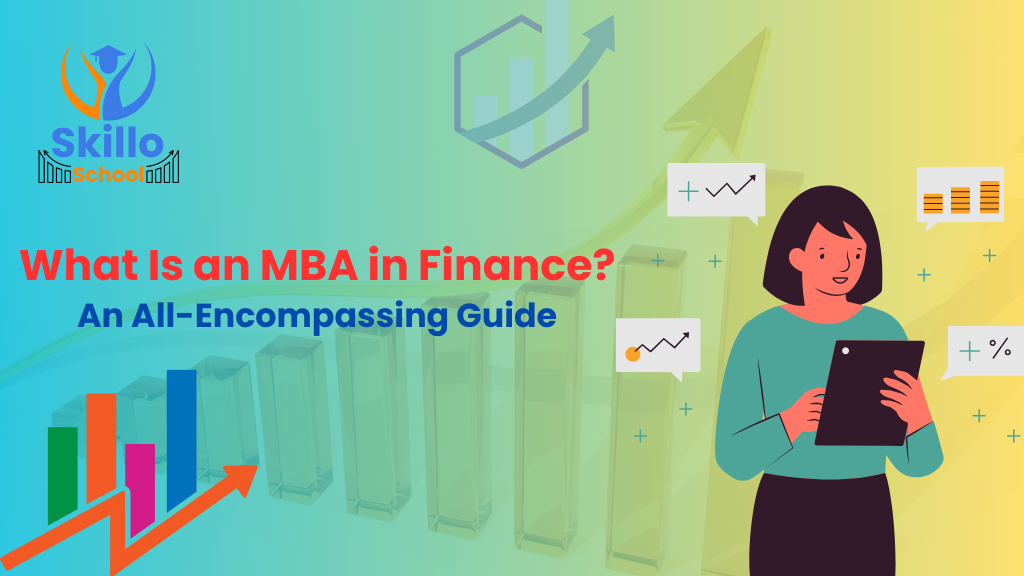 What is MBA in Finance