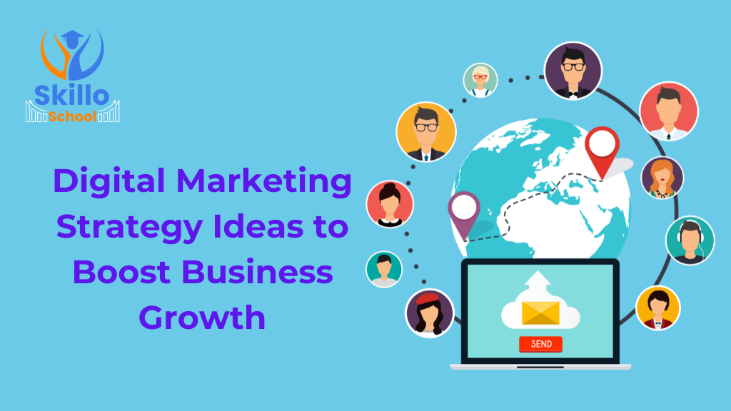 Digital Marketing Strategy Ideas