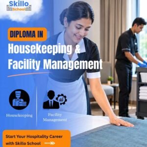 Diploma in Housekeeping and Facility management